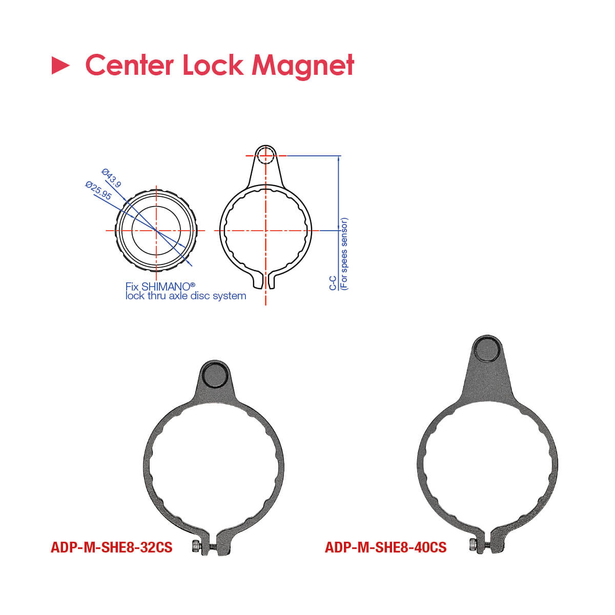 ADP-M-SHE8-32CS<br />
ADP-M-SHE8-40CS